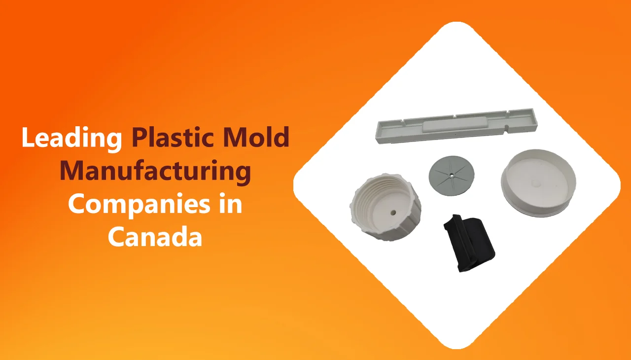 plastic mold manufacturing companies in Canada